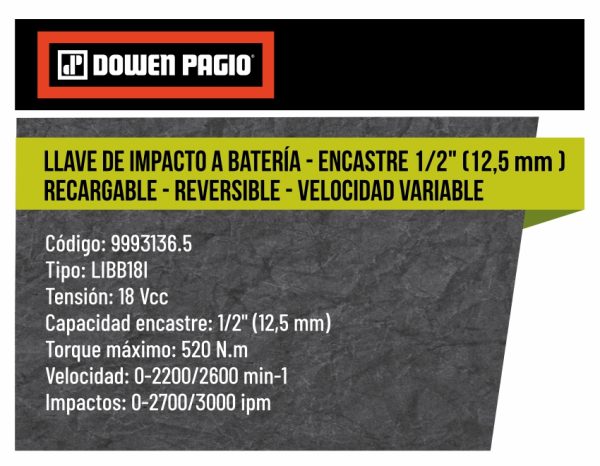 Llave de impacto inalámbrica a Batería 18V Brushless Dowen Pagio LIBB18I 1/2”(12.7mm) 520Nm 9993136.5 (no incluye batería ni cargador) - Imagen 2