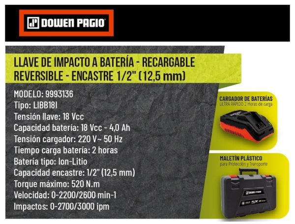 Llave de impacto inalámbrica a Batería 18V Brushless Dowen Pagio LIBB18I 1/2”(12.7mm) 520Nm 9993136 con maletín (incluye 1 batería 4.0Ah y 1 cargador) - Imagen 3