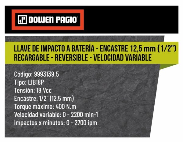 Llave de impacto inalámbrica a Batería 18V Dowen Pagio LIB18P 1/2”(12.7mm) 400Nm 9993139.5 (no incluye batería ni cargador) - Imagen 2