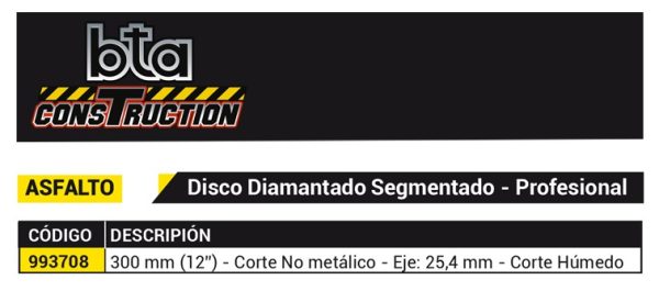 Disco diamantado Segmentado para Asfalto Bta Construction 300mm(12”) 993708 para Cortadoras de Hormigón - Imagen 2
